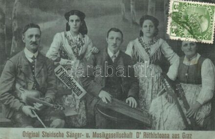 1912 Graz, Original Steirische Sänger und Musikgesellschaft D' Röthlstoana / Original Styrian singer and music company. TCV card (EK)