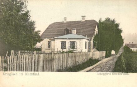 Krieglach im Mürzthal, Rosegger's Sommervilla / summer villa