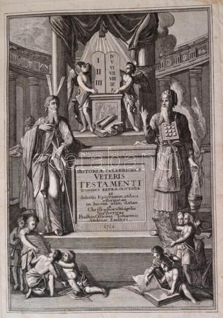 Weigel, Christoph: Historiae Celebriores Veteris Testamenti Iconibus Repraesentatae Et selectis Epigrammatibus exornatae. Nürnberg, 1712. Christoph Weigel. 1 t. (rézmetszetű díszcímlap) + 142 [of 151] t. (rézmetszetű táblák) A barokk