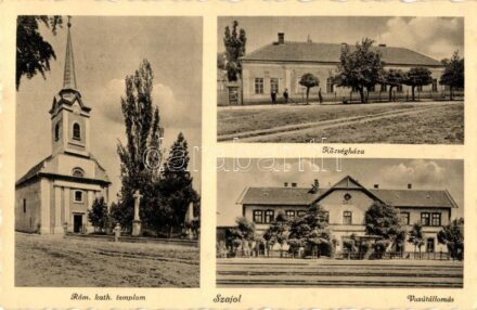 Szajol, Római katolikus templom, községháza, vasútállomás + PU. szekrényből bélyegző