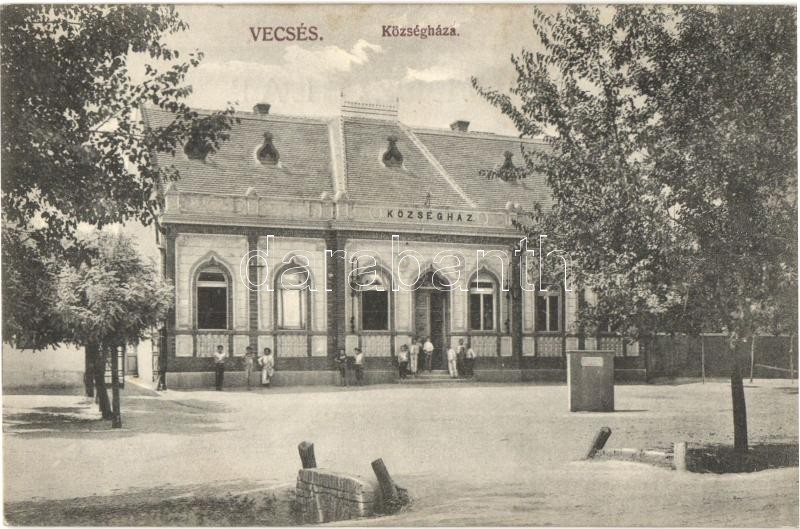 Vecsés, Községháza. Kiadja Molnár Gyula állomási tőzsdéje