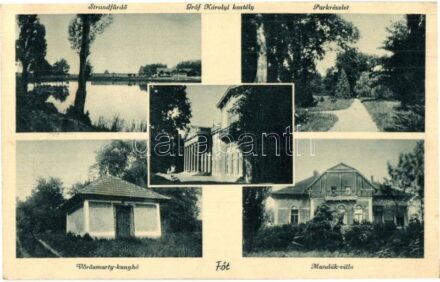 Fót, strandfürdő, Gró Károlyi kastély és park, Mandák villa, Vörösmarty kunyhó