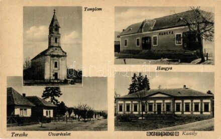 Tereske, Templom, utcakép, Huszár kastély, Hangya szövetkezet üzlete és saját kiadása