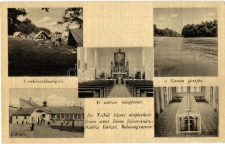Balassagyarmat, Dr. Trikál József alapítványi Bosco szent János fiú internátus Szalézi Intézet, Cserkésztábor építés a Garam partján, udvar, az intézet temploma, belső, mosdó