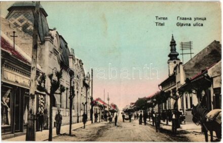 Titel, Glavna ulica / Fő utca, üzletek, templom / main street with shops and church (EK)
