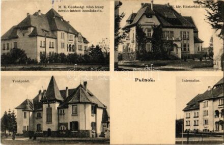 Putnok, M. k. Gazdasági felső leánynevelő intézet, M. kir. Háztartási iskola, Tanépület, Internátus. Kiadja Gresits Géza