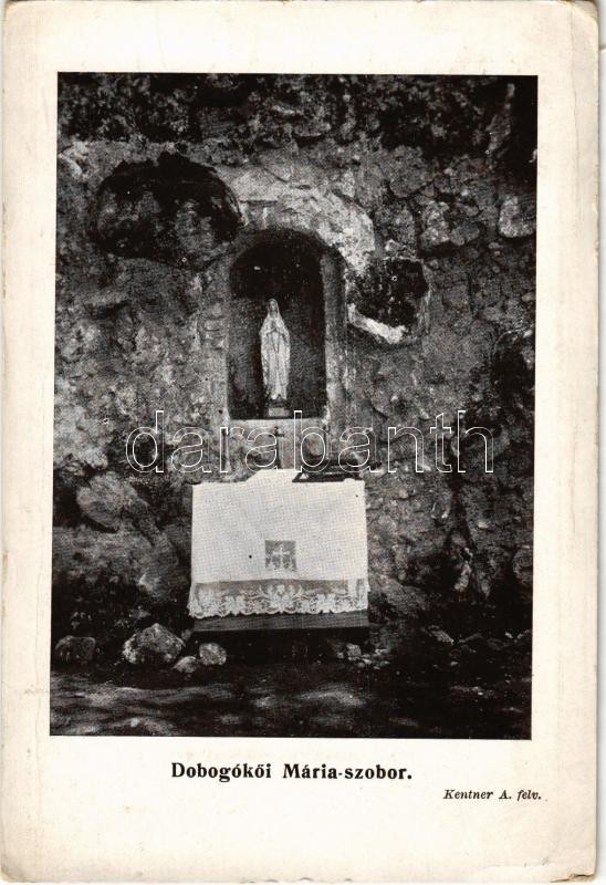 1927 Dobogókő (Pilisszentkereszt), Mária szobor. Kentner A. felvétele + 'Magyar Siketnémák Turista Egyesülete' (EK)