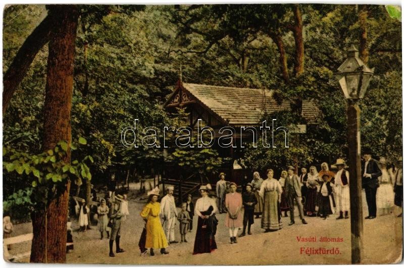 Félixfürdő, Baile Felix; Vasútállomás. Singer Ferenc kiadása / Bahnhof / railway station (Rb)