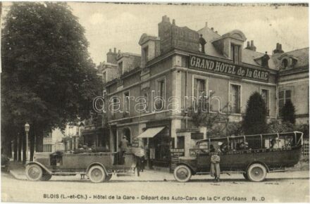 Blois, Hotel de la Gare, Départ des Auto-Cars de la Cie d'Orléans / hotel, automobiles