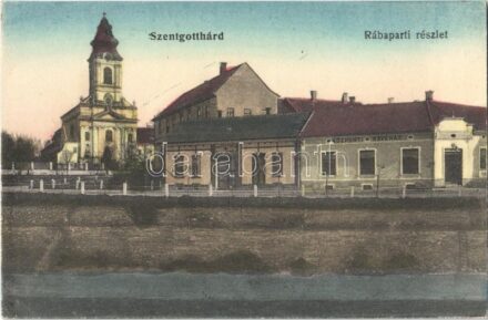 Szentgotthárd, Rába-parti részlet, Központi kávéház, Önkéntes tűzoltó egylet székháza és szertára, templom. Wellisch Béla kiadása
