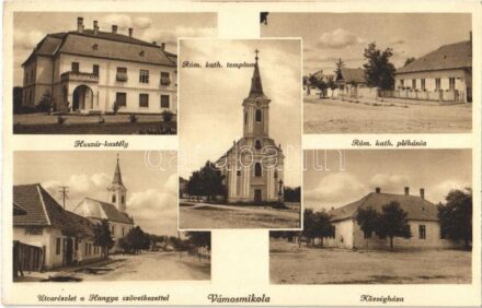Vámosmikola, Római katolikus templom és plébánia, községháza, Huszár kastély, utca, Hangya szövetkezet üzlete és kiadása