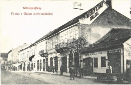 Sátoraljaújhely, Fő utca, Magyar király szálloda, Bor, sör, pálinka és só árulás, Lovász L. üzlete. Goidics Vilma kiadása