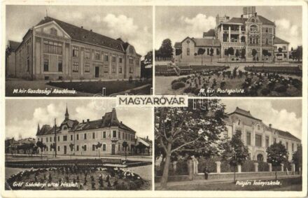 Magyaróvár, Mosonmagyaróvár; M. kir. Gazdasági Akadémia, M. kir. Postapalota, Gróf Széchenyi utca, Magyaróvári Bank, Polgári leányiskola (EK)
