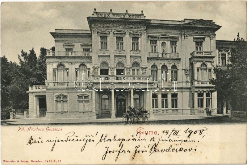 1908 Fiume, Rijeka; Pal. Arciduca Giuseppe / palace