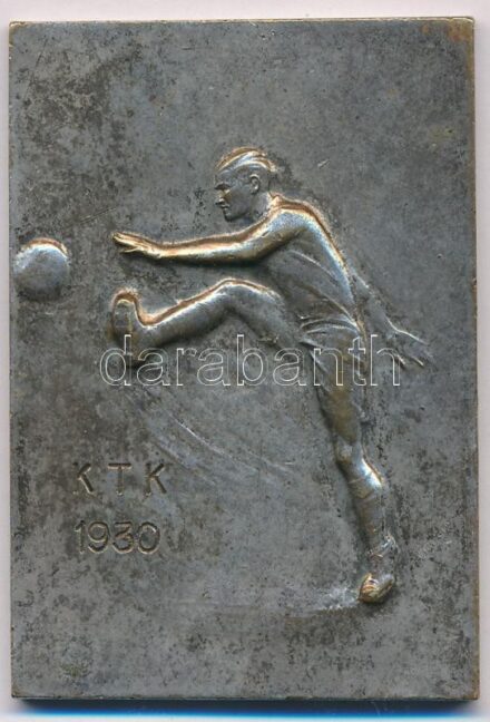 1930. 'KTK' ezüstözött Br, labdarúgó sport emlékplakett, hátoldalon 'Halapy Sándor eredményes titkári működéséért' gravírozással (37x54mm) T:2