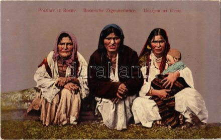 Pozdrav iz Bosne / Bosnische Zigeunerinnen / Bosnian gypsy women, folklore (fl)