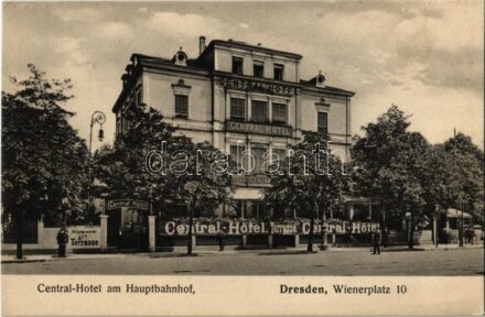 Dresden, Central Hotel am Hauptbahnhof. Wienerplatz 10. / hotel at the railway station
