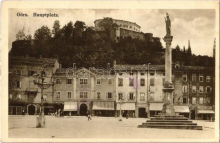 Gorizia, Görz, Gorica; Hauptplatz / main square, shops of Francesco, Gaspardis Giovanni + 'K.u.K. Bahnhofkommando'