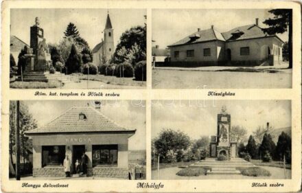 Mihályfa (Zala), Római katolikus templom, Hősök szobra, községháza, Hangya szövetkezet üzlete és saját kiadása (kis szakadások / small tears)