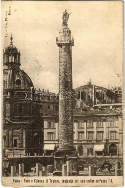 1908 Roma, Rome; Foro e Colonna di Traiano, costruita per suo ordine nell'anno / Forum and Trajan's Column (EK)
