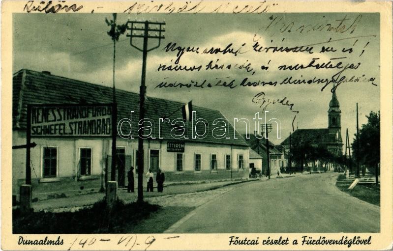 1940 Dunaalmás, Fő utca, Kénes strandfürdő, fürdő vendéglő, étterem, magyar zászló, Római katolikus templom + KOMÁROM-ESZTERGOM 178.mozgóposta
