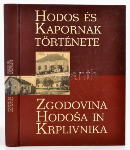 Benczik-Göncz-Kerman-Nagy-Papp-Ella-N. Szabó: Hodos és Kapornak története. Lendva, 2005, Magyar Nemzetiségi Művelődési Intézet. Magyar és szlovén nyelven. Kiadói kartonált papírkötésben