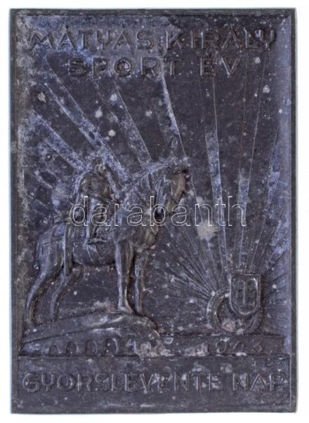 1943. 'Mátyás Király Sport Év Gyorslevente Nap' hadifém plakett, hátoldalon 'LUDVIG' gyártói jelzés (50x70mm) szign.: P.Bak T:2,2- oxidáció