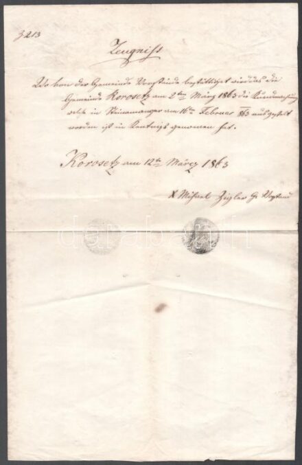 1863 Korosecz (Károlyfa, ma: Korovci, SL), Zigler Mihály községi elöljáró német nyelvű igazolása egy szombathelyi hirdetmény kézhezvételéről, a község szignettájával / 1863 Korovci, certificate issued by the village prefect