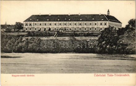 Tata-Tóváros, Tatatóváros; Kegyes-rendi társház