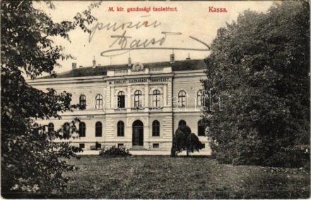 1910 Kassa, Kosice; M. kir. gazdasági tanintézet / economic school