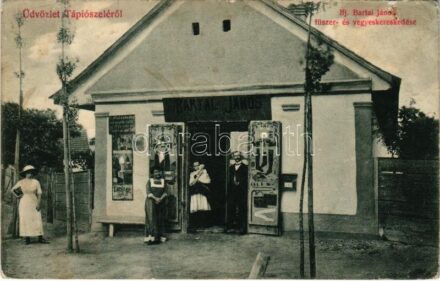Tápiószele, Ifj. Bartal János fűszer és vegyeskereskedése (EK)