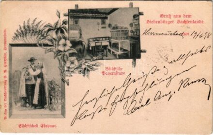 1898 (Vorläufer) Nagyszeben, Hermannstadt, Sibiu; Gruss aus dem Siebenbürger Sachsenlande, Sächsische Ehepaar und Bauernstube / Erdélyi szász folklór, házaspár és parasztház belső. G.A. Seraphin / Transylvanian Saxon folklore. floral (EK)