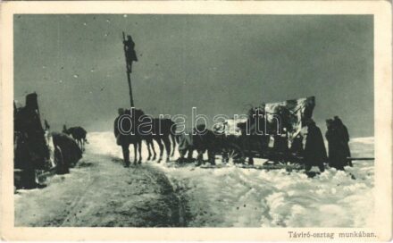 Távíró osztag munkában. Az Érdekes Újság kiadása / WWI Austro-Hungarian K.u.K. military, telegraph detachment at work