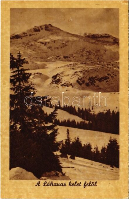 Lóhavas, Podu Calului; a hegy kelet felök, Ifj. vitéz Adler Rácz József felvétele / mountains