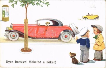 1936 Ilyen kocsival főzheted a nőket! / Children art postcard, automobile. WSSB 4463 + 'KALOCSA-KISKÖRÖS 183' mozgóposta