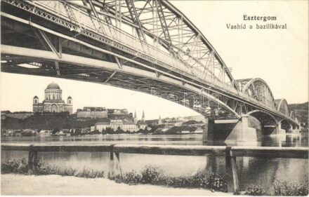 Esztergom, vashíd a Bazilikával