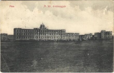 Pécs, M. kir. dohánygyár. Schmeiszl és Kálmán cég kiadása (EB)