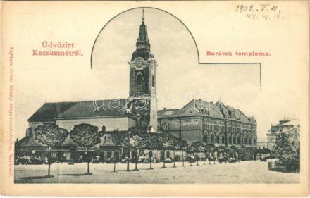 Kecskemét, Barátok templom, Gyenes és fiai, Markay József üzlete. Fekete Mihály kiadása