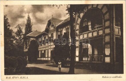 Balatonaliga (Balatonvilágos), Rákóczi szálloda (EK)