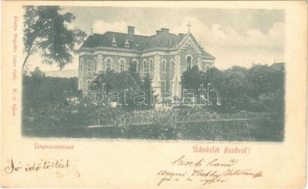 1899 (Vorläufer) Szob, Lujza intézet. Hegedűs Lajos kiadása