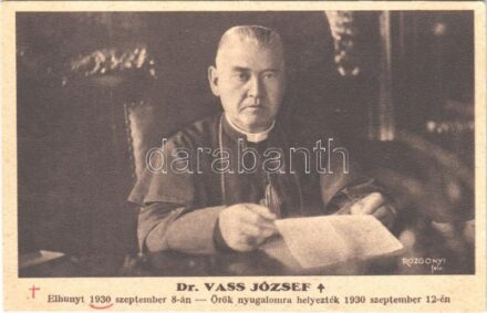 Dr. Vass József (Bethlen-kormány népjóléti és munkaügyi minisztere), elhunyt 1930. szeptember 8-án, örök nyugalomra helyezték szeptember 12-én. Rozgonyi felv. Tolnai Világlapja ajándéka