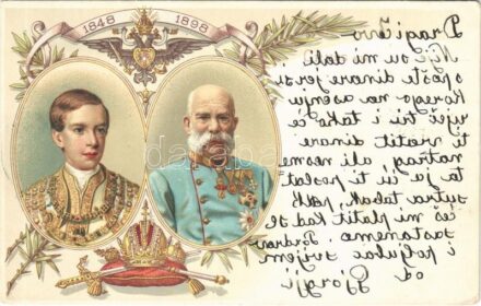 1848-1898 (Vorläufer) Gruss aus.. Franz Josef / Ferenc József uralkodásának 50. évfordulójára / Franz Joseph's 50th anniversary of reign. Art Nouveau, litho