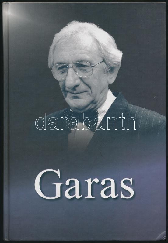 Albert Györgyi-Kőháti Zsolt-Marschall Éva-Molnár Gál Péter: Garas. Bp., é.n., Budapest Print. Fekete-fehér képekkel illusztrált. Kiadói kartonált papírkötés, jó állapotban.