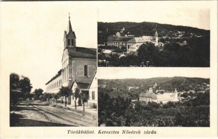 Törökbálint, Keresztes Nővérek zárda, utca