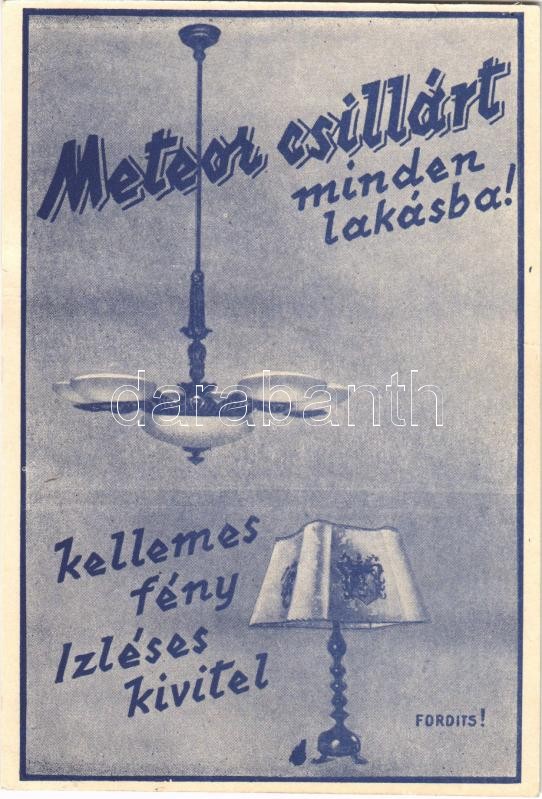 Meteor csillárt minden lakásba. Meteor villamossági és csillárgyár Rt. reklámlapja. Budapest, Podmaniczky utca 27-29. / Hungarian electrical and chandelier factory advertisement card