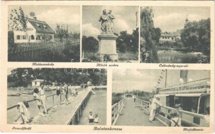 Balatonkenese, halászcsárda, Hősök szobra, strandfürdő, Csikvándy nyaraló, hajóállomás (EK)