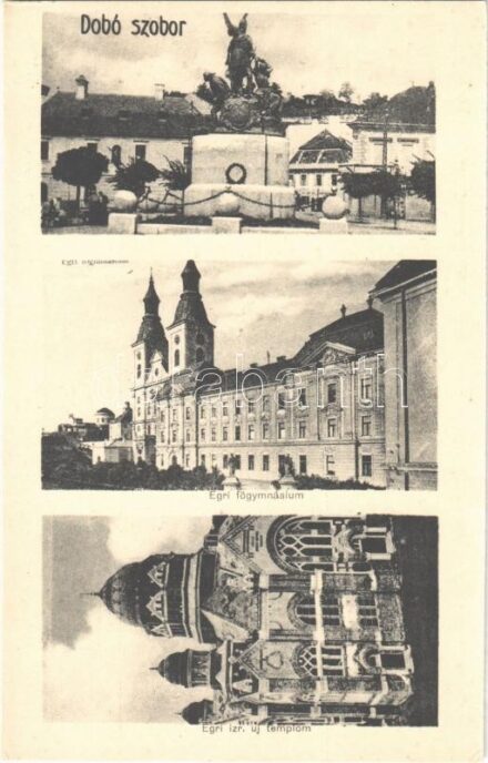 Eger, Dobó szobor, főgimnázium, Izraelita új templom, zsinagóga