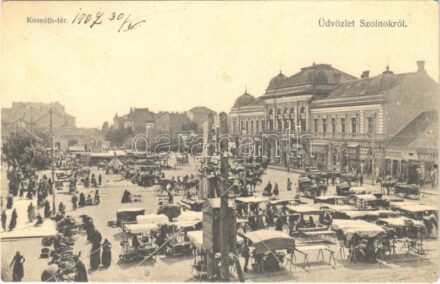 1907 Szolnok, Kossuth tér, piac, Kenéz Lajos, Rosenzveig Ede, Fehér Adolf, Koppán György (EK)