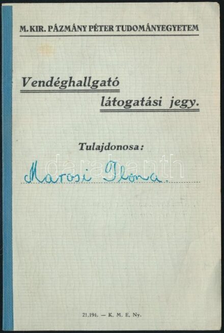 1937 M. Kir. Pázmány Péter Tudományegyetem vendéghallgató látogatási jegy