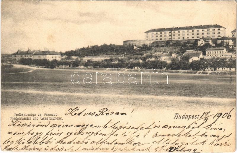 1906 Budapest I. Halásbástya és Vérmező